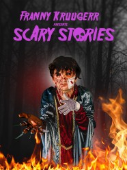 Franny Kruugerr presents Scary Stories