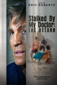 Stalked by My Doctor: The Return